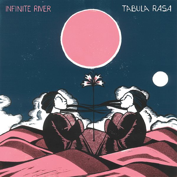 INFINITE RIVER - Tabula Rasa LP