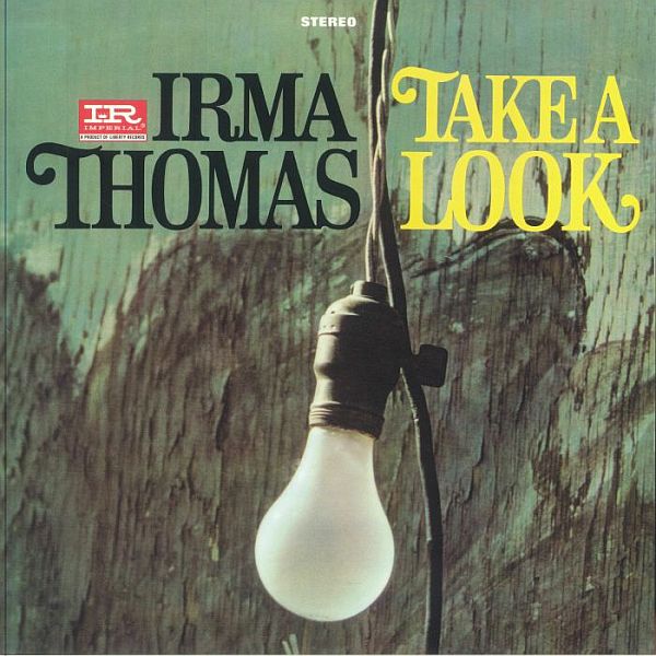IRMA THOMAS - Take A Look LP
