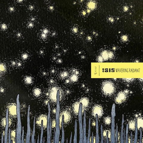 * PREORDER * ISIS - Wavering Radiant 2LP (colour vinyl)
