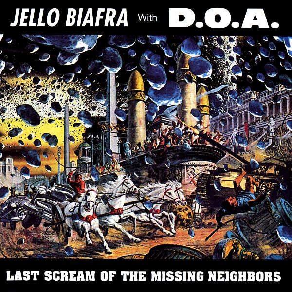 JELLO BIAFRA with DOA - Last Scream Of The Missing Neighbors LP (colour vinyl)