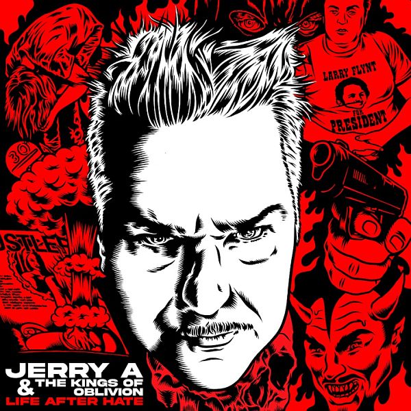 JERRY A & THE KINGS OF OBLIVION - Life After Hate 12"