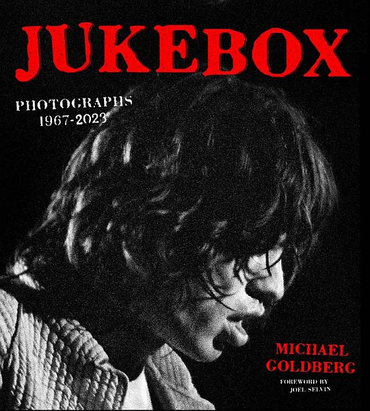 JUKEBOX 1967-2023 by Michael Goldberg BOOK