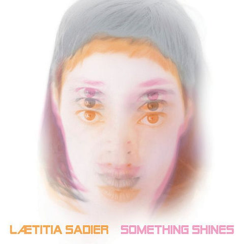 LAETITIA SADIER - Something Shines LP