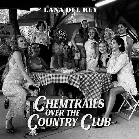 LANA DEL REY - Chemtrails Over The Country Club LP