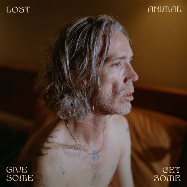 LOST ANIMAL - Give Some Get Some LP