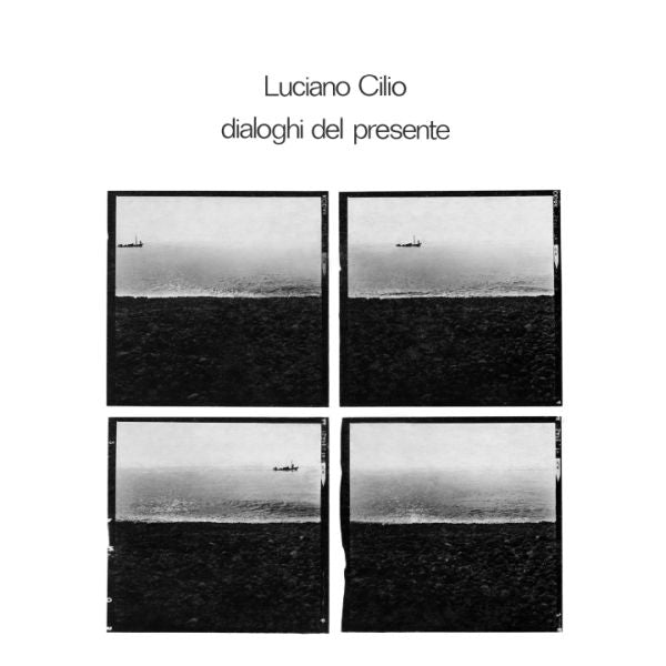 * PREORDER * LUCIANO CILIO - Dialoghi Del Presente LP
