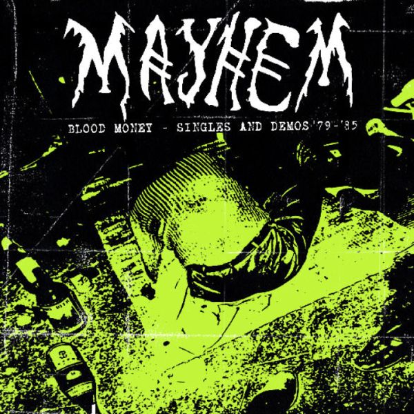 * PREORDER * MAYHEM - Blood Money - Singles And Demos '79-'85 LP