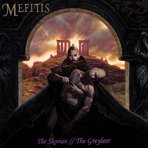 MEFITIS - The Skorian // The Greyleer LP