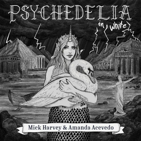 * PREORDER * MICK HARVEY and AMANDA ACEVEDO - Psychedelia in White LP