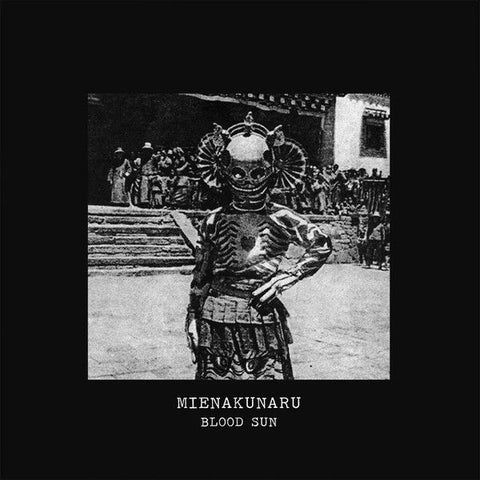 MIENAKUNARU - Blood Sun LP