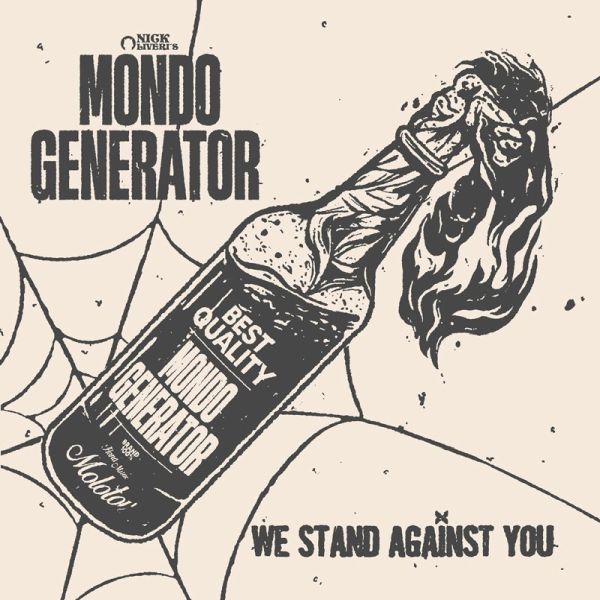 MONDO GENERATOR - We Stand Against You LP (colour vinyl)