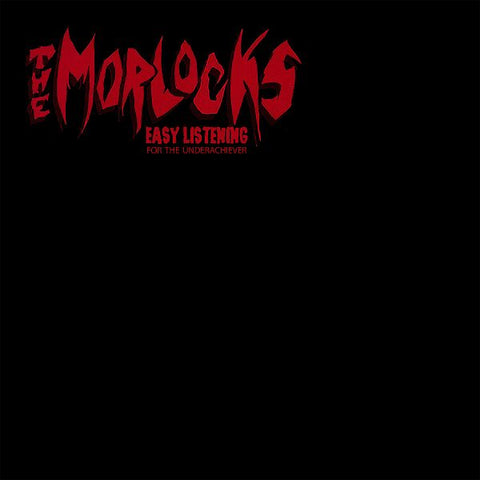 MORLOCKS - Easy Listening For The Underachiever LP (colour vinyl)