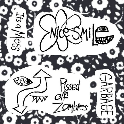 * PREORDER * NICE SMILE / PISSED OFF ZOMBIES split 7"