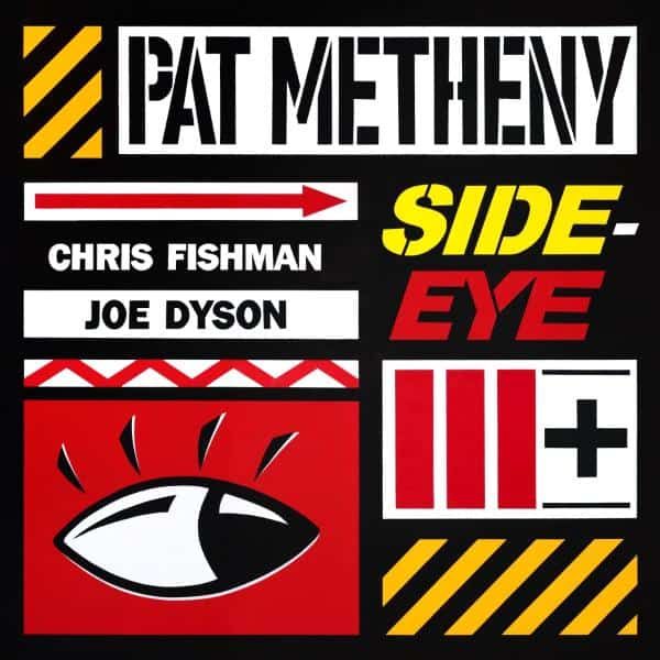 * PREORDER * PAT METHENY - Side-Eye III+ 2LP