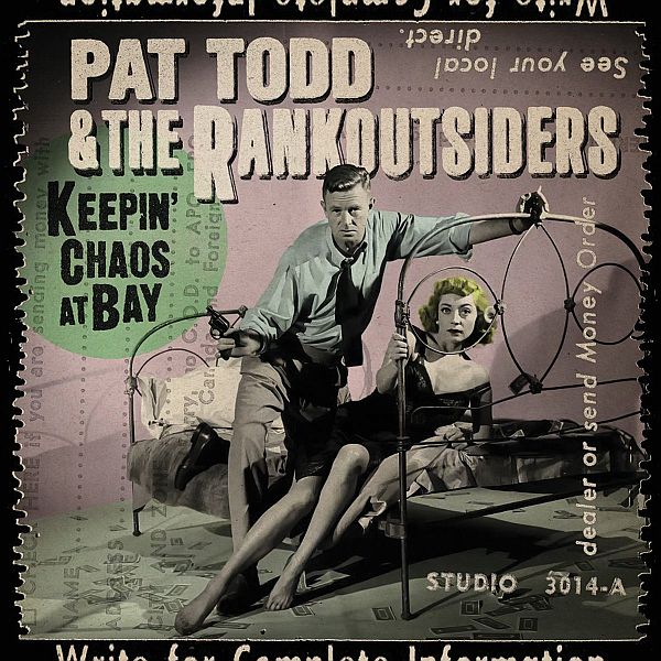 PAT TODD AND THE RANKOUTSIDERS - Keepin' Chaos At Bay LP