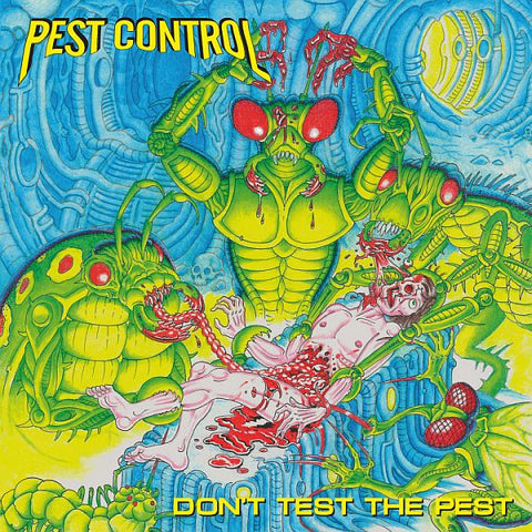 PEST CONTROL - Don't Test The Pest LP