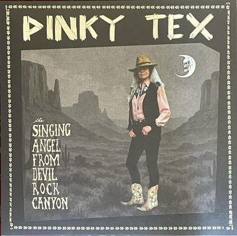 * PREORDER * PINKY TEX - The Singing Angel From Devil Rock Canyon LP