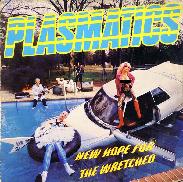 PLASMATICS - New Hope For The Wretched LP