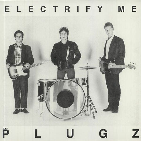 PLUGZ - Electrify Me LP