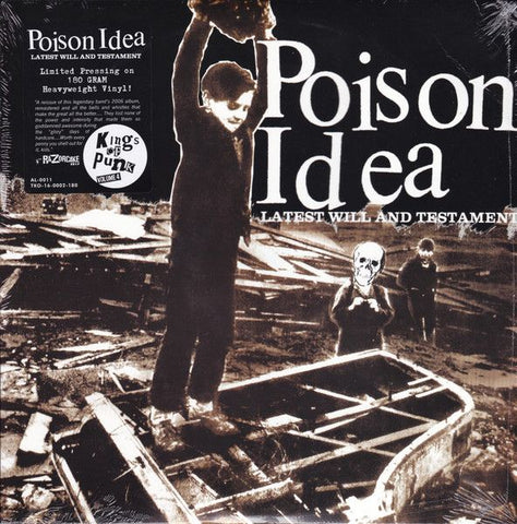 POISON IDEA - Latest Will And Testament LP