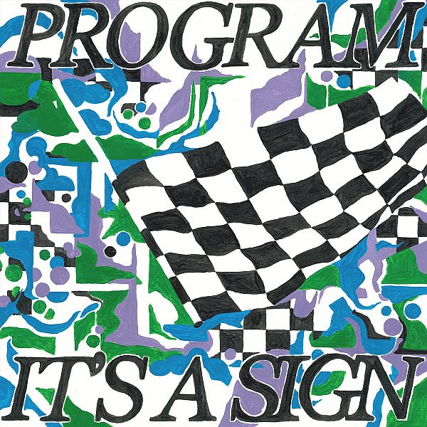 PROGRAM - It's A Sign LP