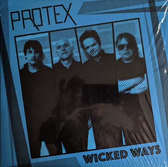 PROTEX - Wicked Ways LP