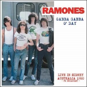 RAMONES - Gabba Gabba G'day: Live In Sidney Australia 1980 FM Broadcast LP