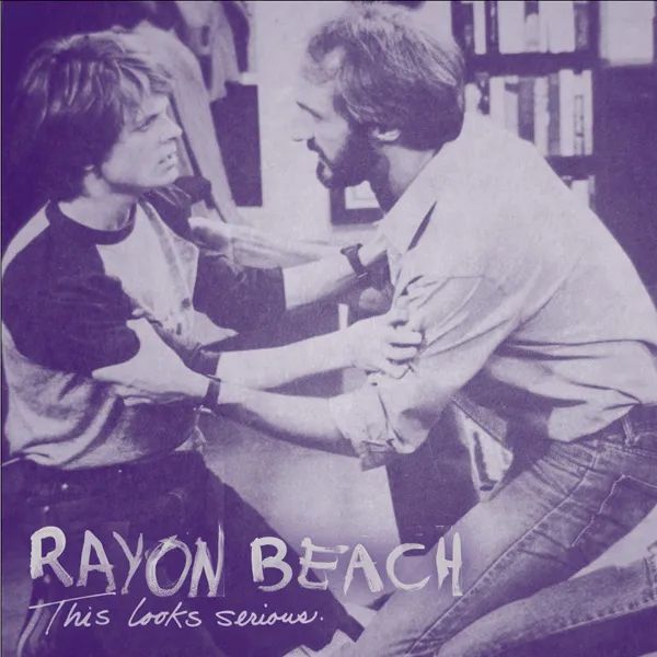 RAYON BEACH - This Looks Serious LP