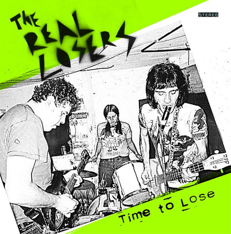 * PREORDER * REAL LOSERS - Time To Lose LP