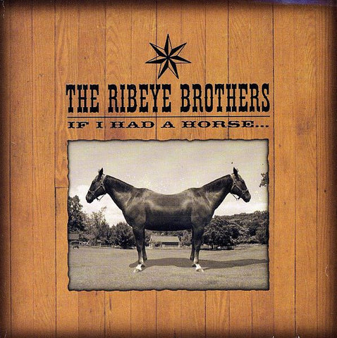 RIBEYE BROTHERS - If I Had A Horse... LP