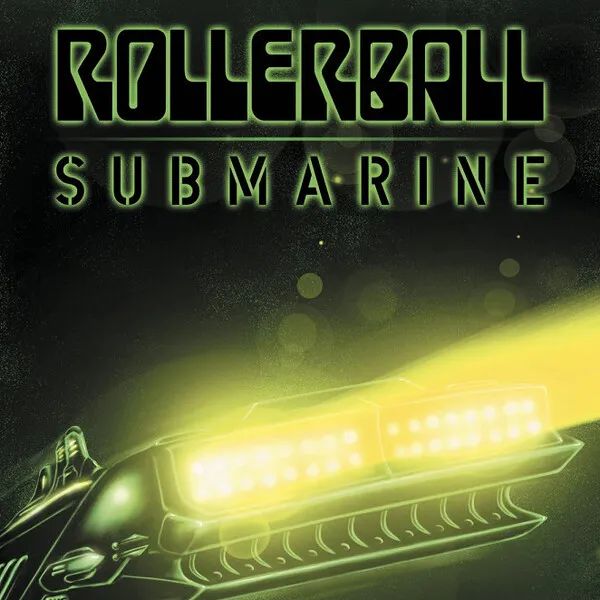 ROLLERBALL - Submarine: Beneath The Desert Floor Chapter 9 LP (colour vinyl)