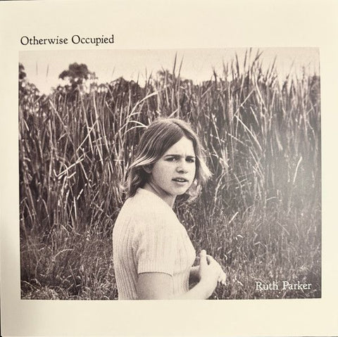 RUTH PARKER - Otherwise Occupied LP