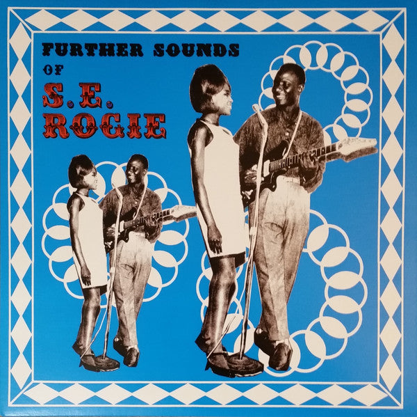 S.E. ROGIE - The Further Sounds Of LP