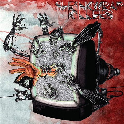 SHRINKWRAP KILLERS - Feed The Clones pt. 2 LP