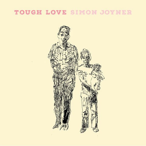 * PREORDER * SIMON JOYNER - Tough Love 2LP