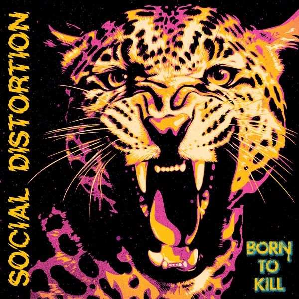 SOCIAL DISTORTION - Born To Kill 2LP (colour vinyl)