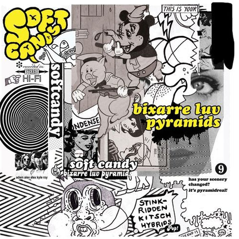 SOFT CANDY - Bixarre Luv Pyramids 7"