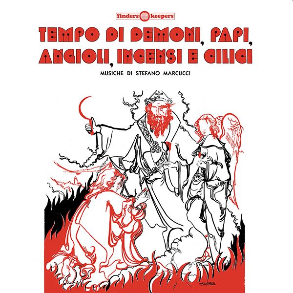 STEFANO MARCUCCI - Tempo Di Demoni, Papi, Angioli, Incensi E Cilici 10"