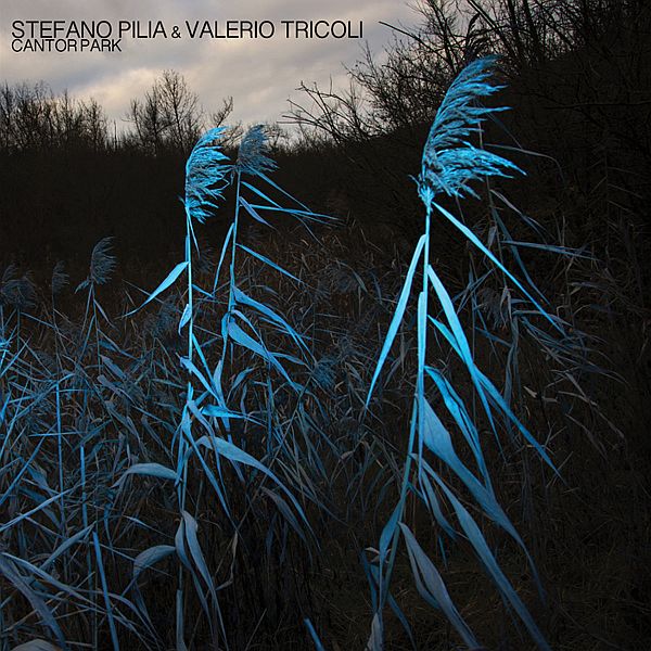 STEFANO PILIA and VALERIO TRICOLI - Cantor Park LP (colour vinyl)