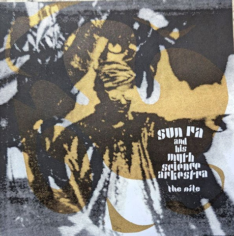 SUN RA AND HIS MYTH SCIENCE ARKESTRA - The Nile 7"