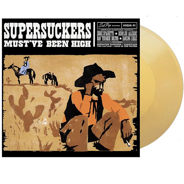 SUPERSUCKERS - Must've Been High LP (colour vinyl)