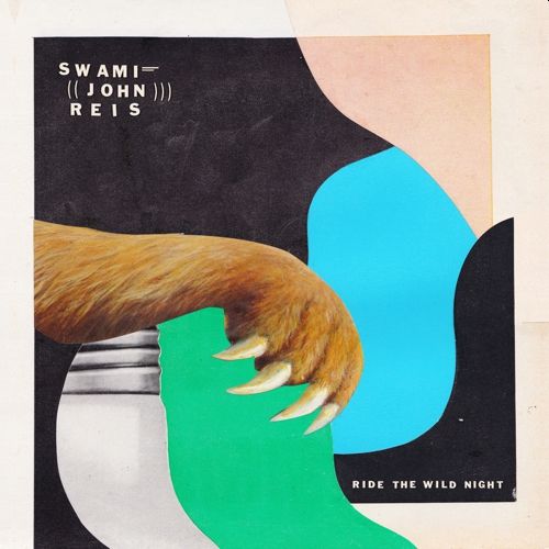 SWAMI JOHN REIS - Ride The Wild Night LP