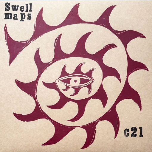 SWELL MAPS - C21 LP