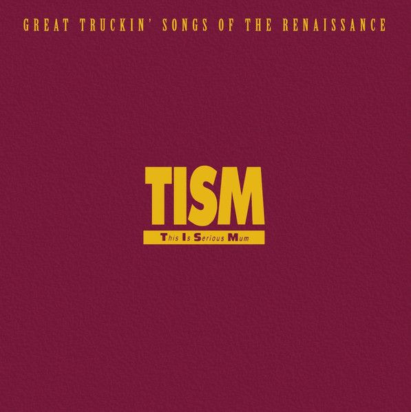 TISM - Great Truckin' Songs Of The Renaissance 2LP (colour vinyl)