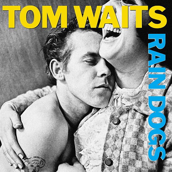 TOM WAITS - Rain Dogs LP