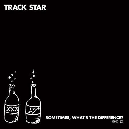 TRACK STAR - Sometimes, What's The Difference? (Redux) 2LP (colour vinyl)