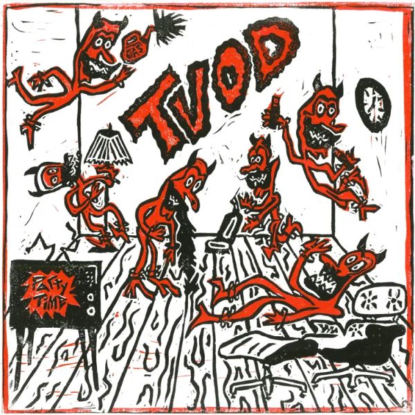 TVOD - Party Time LP