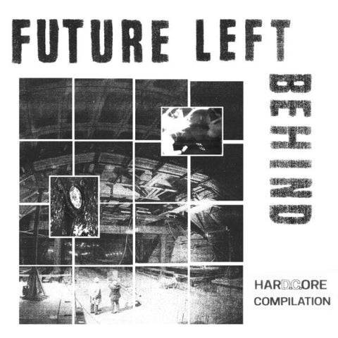 * PREORDER * v/a- FUTURE LEFT BEHIND LP