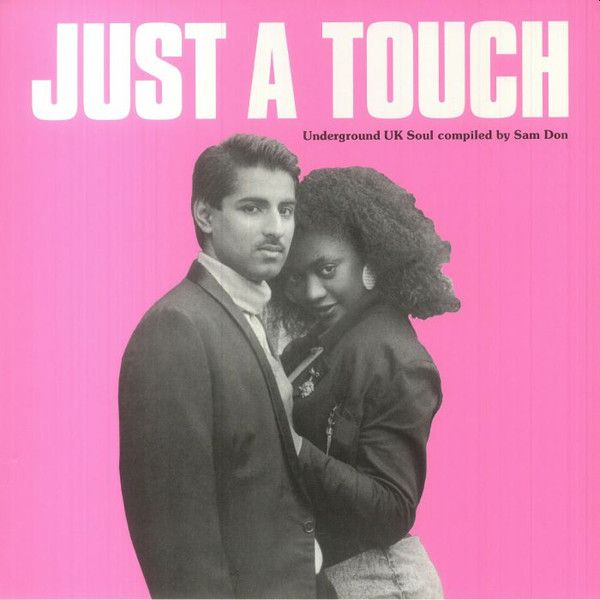 v/a- JUST A TOUCH: Underground UK Soul compiled by Sam Don 2LP