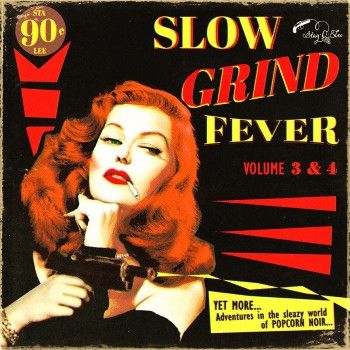 v/a- SLOW GRIND FEVER Volume 3 & 4 CD